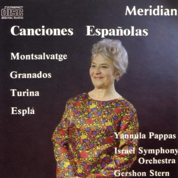 Canciones Espanolas: Montsalvatge, Granados, Turina & Espla | Meridian CDE84134