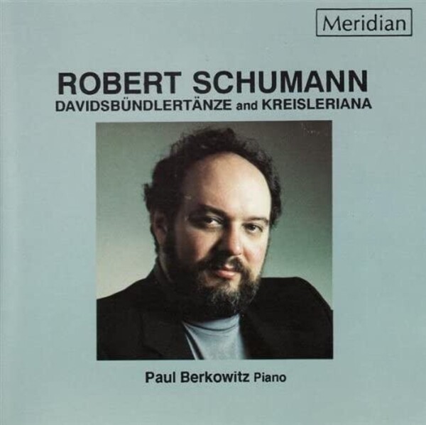 Schumann - Davidsbundlertanze & Kreisleriana | Meridian CDE84156