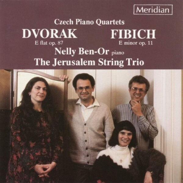 Dvorak & Fibich - Piano Quartets