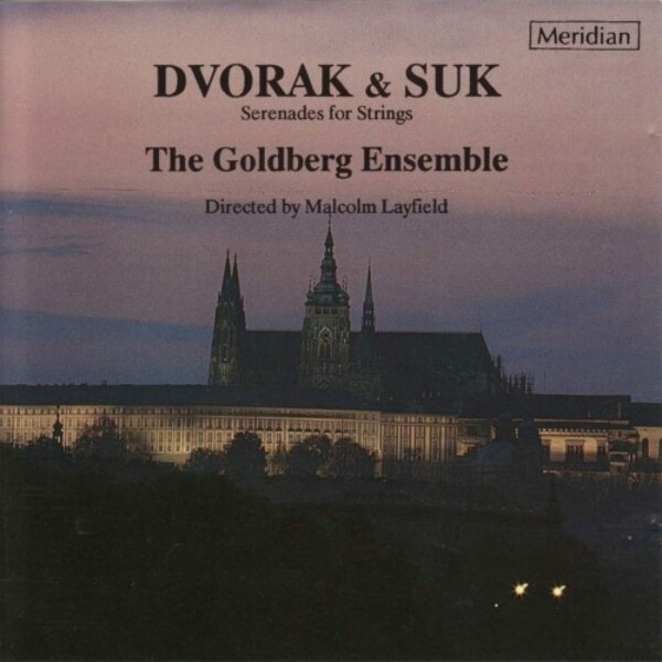 Dvorak & Suk - Serenades for Strings | Meridian CDE84215