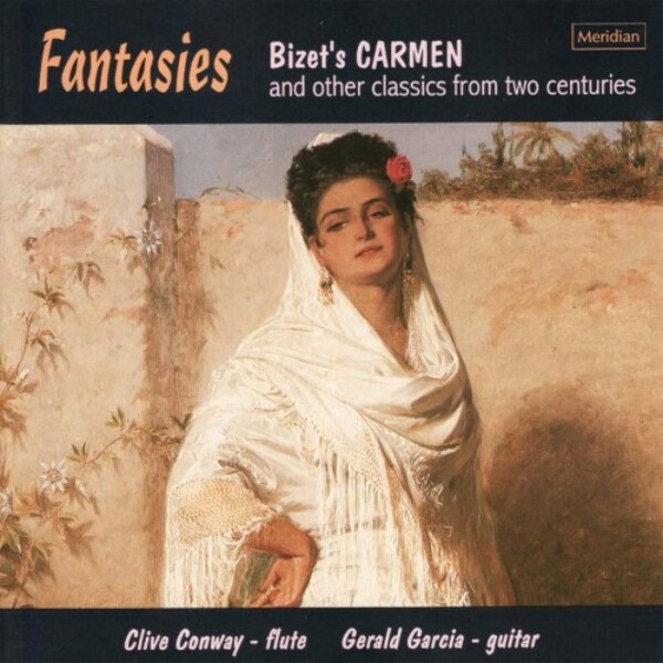 Fantasies: Bizets Carmen and Other Classics