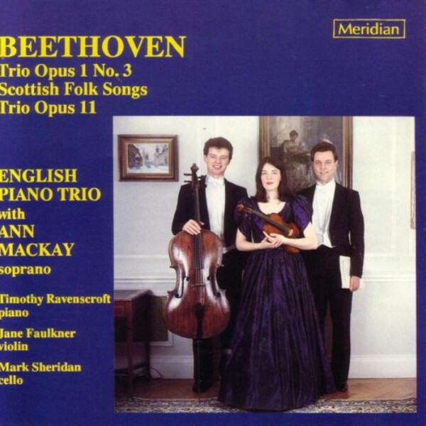 Beethoven - Piano Trios 3 & 4, Scottish Folk Songs
