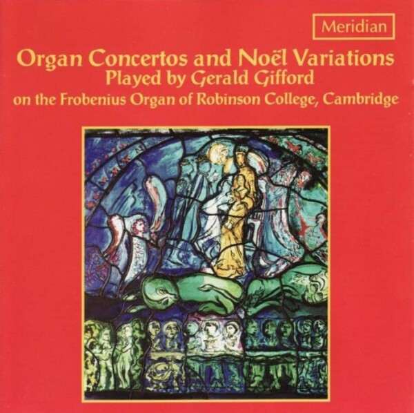 Organ Concertos & Noel Variations | Meridian CDE84263