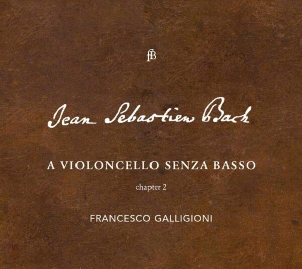 JS Bach - A Violoncello senza basso: Chapter 2