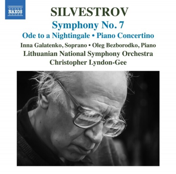Silvestrov - Symphony no.7, Ode to a Nightingale, Piano Concertino