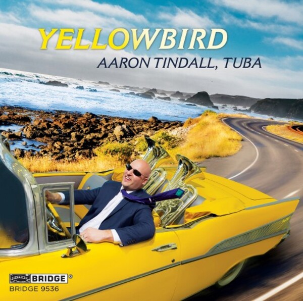 Aaron Tindall: Yellowbird | Bridge BRIDGE9536