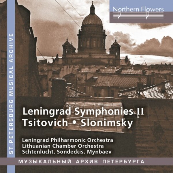 Leningrad Symphonies Vol.2: Tsytovich & Slonimsky