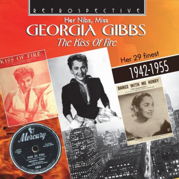 Her Nibs, Miss Georgia Gibbs: The Kiss of Fire | Retrospective RTR4375