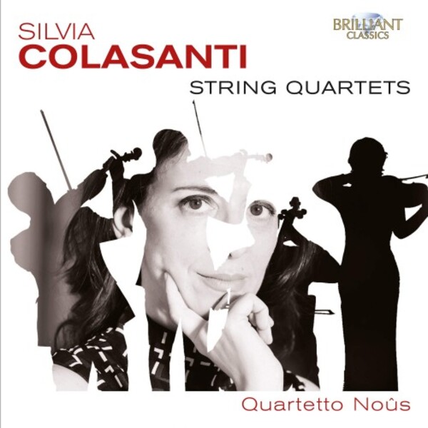Colasanti - String Quartets | Brilliant Classics 96118