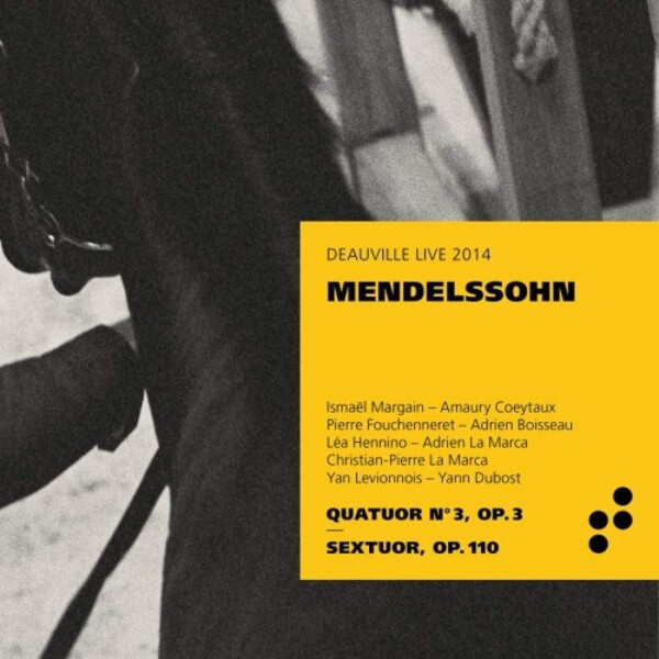Mendelssohn - Piano Quartet no.3, Piano Sextet | B Records LBM003