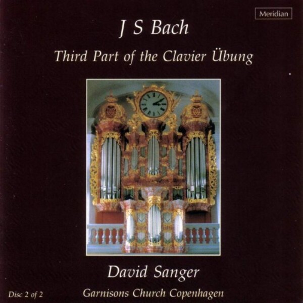 JS Bach - Organ Works Vol.8: Clavierubung III, Part 2