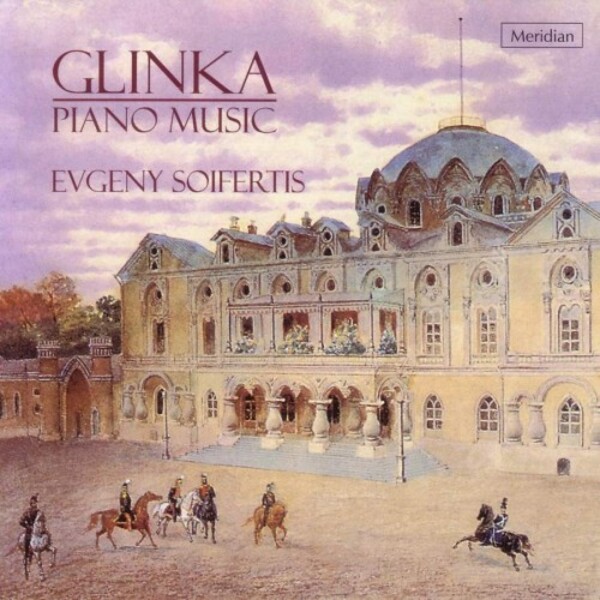 Glinka - Piano Music | Meridian CDE84394