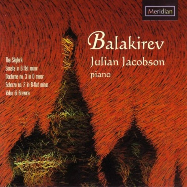 Balakirev - Piano Sonata no.2 & other Piano Works | Meridian CDE84453
