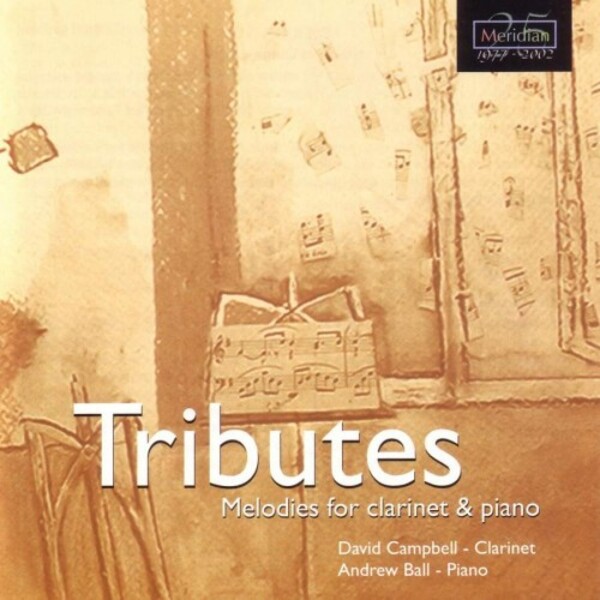 Tributes - Melodies for Clarinet & Piano | Meridian CDE84474