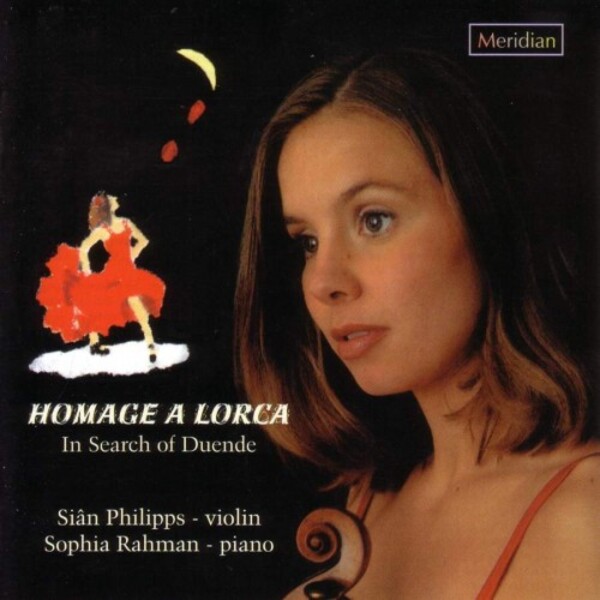 Homage a Lorca: In Search of Duende | Meridian CDE84513