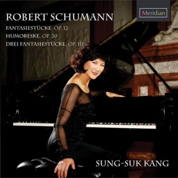 Schumann - Fantasiestucke opp. 12 & 111, Humoreske | Meridian CDE84600