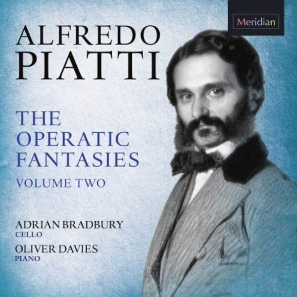 Piatti - The Operatic Fantasies Vol.2
