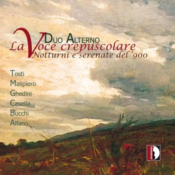 La Voce crepuscolare: Nocturnes & Serenades of the 1900s