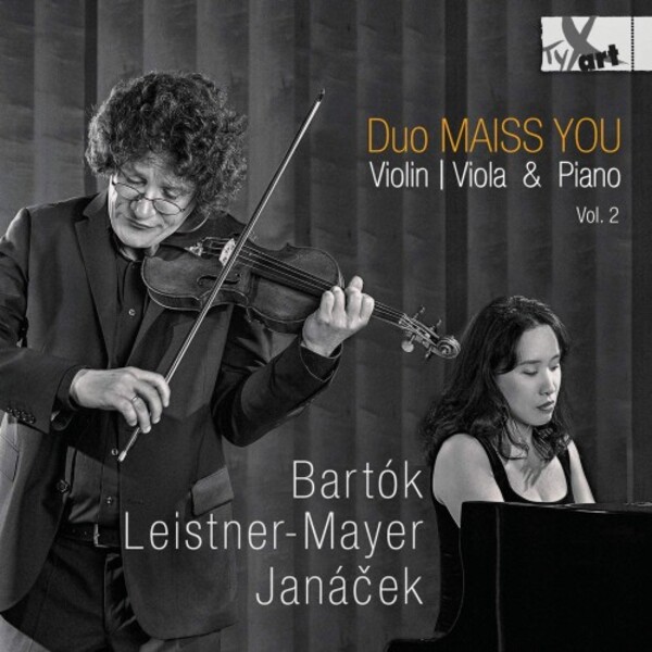 Bartok, Leistner-Mayer & Janacek - Violin & Viola Sonatas | TYXart TXA19130