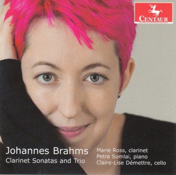 Brahms - Clarinet Sonatas and Trio | Centaur Records CRC3760