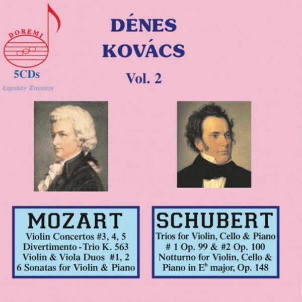 Denes Kovacs Vol.2: Mozart & Schubert