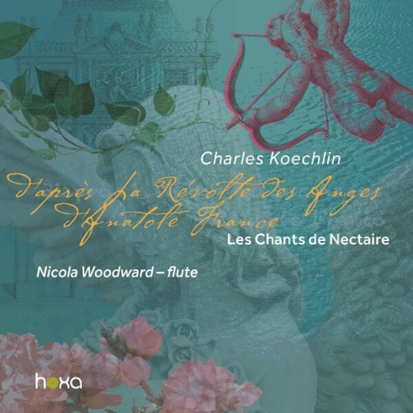 Koechlin - Les Chants de Nectaire, First Series | Hoxa HS190206