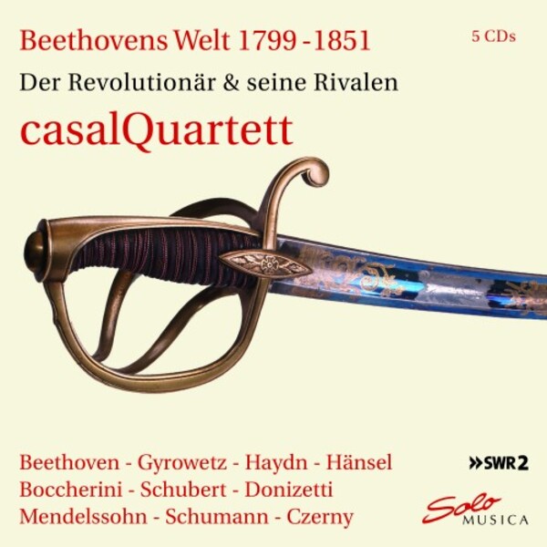 Beethoven�s World 1799-1851: The Revolutionary & his Rivals