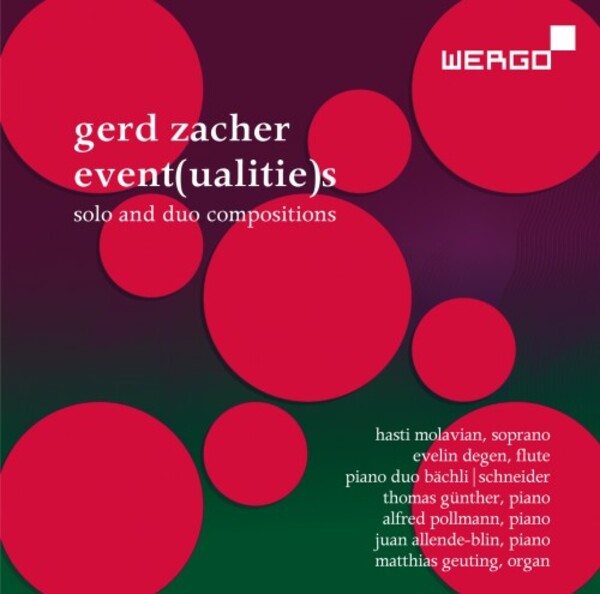 G Zacher - Event(ualitie)s: Solo and Duo Compositions | Wergo WER73942