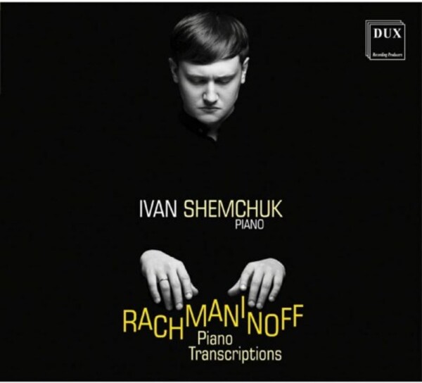 Rachmaninov - Piano Transcriptions