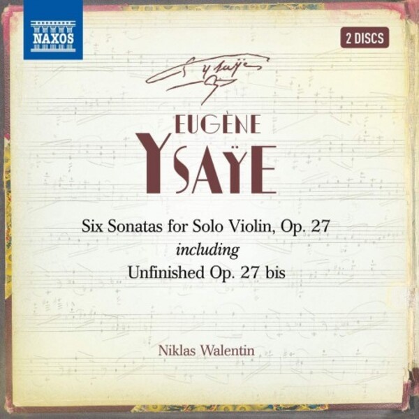Ysaye - Six Sonatas for Solo Violin, op.27