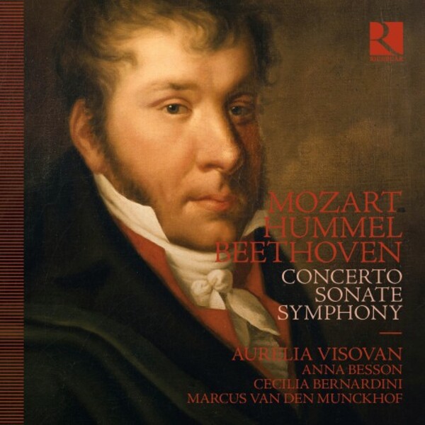 Mozart, Hummel, Beethoven - Concerto, Sonata, Symphony
