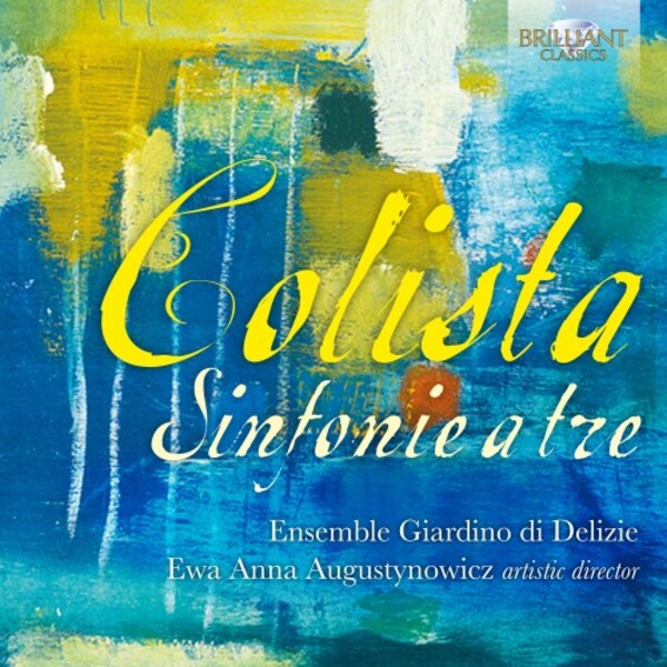 Colista - Sinfonie a tre | Brilliant Classics 96033