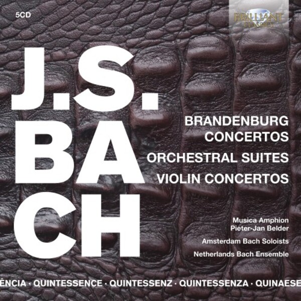 JS Bach - Brandenburg Concertos, Orchestral Suites, Violin Concertos