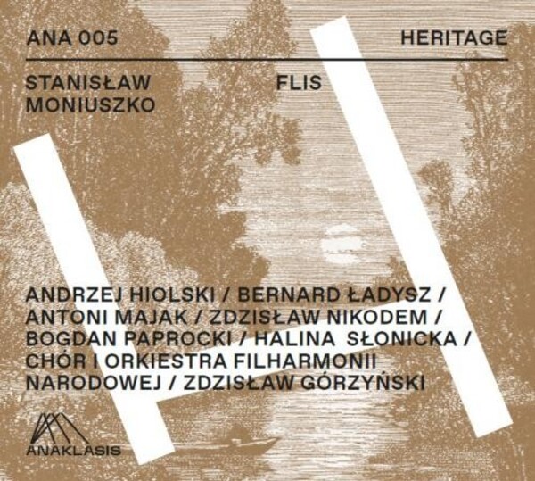 Moniuszko - Flis (The Raftsman) | Anaklasis ANA005