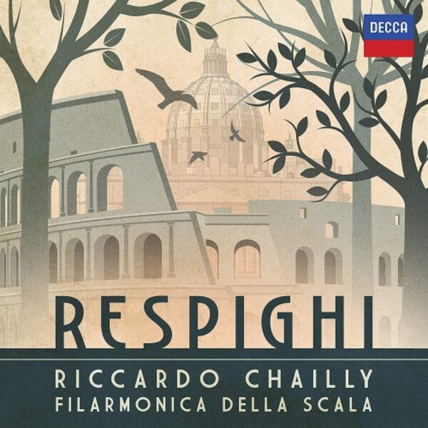 Respighi - Pine & Fountains of Rome, Ancient Airs & Dances Suite 3, etc. | Decca 4850415