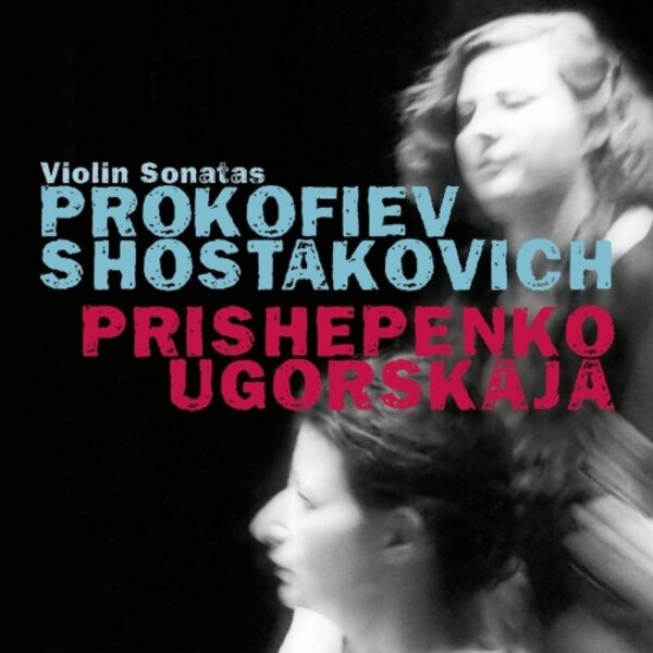 Prokofiev & Shostakovich - Violin Sonatas | C-AVI AVI8553425