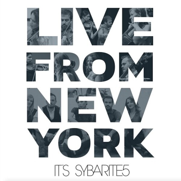 Live From New York: Its Sybarite5 | Bright Shiny Things BSTC0131