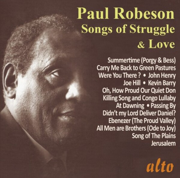 Paul Robeson: Songs of Struggle & Love | Alto ALC1416