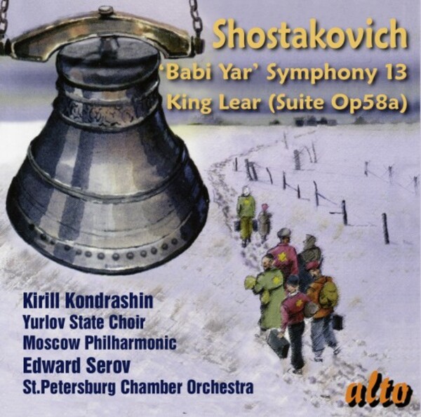 Shostakovich - Symphony No. 13 ‘Babi Yar’, King Lear Suite