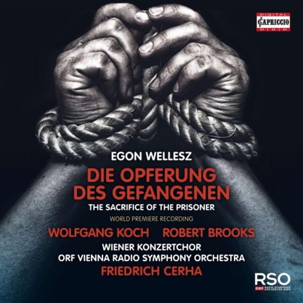 Wellesz - Die Opferung des Gefangenen
