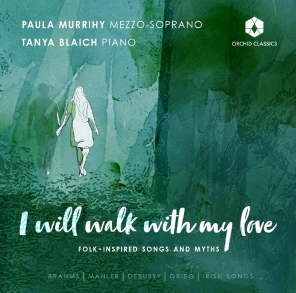 I Will Walk With My Love: Folk-inspired Songs and Myths