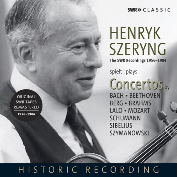 Henryk Szeryng plays Violin Concertos | SWR Classic SWR19092CD