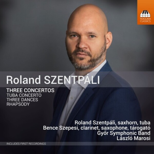 Szentpali - Three Concertos | Toccata Classics TOCC0568