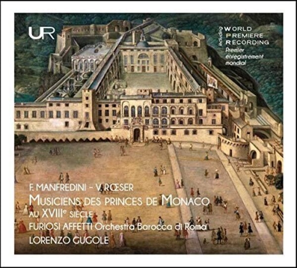 Manfredini & Roeser - 18th-century Musicians to the Princes of Monaco | Urania LDV14060