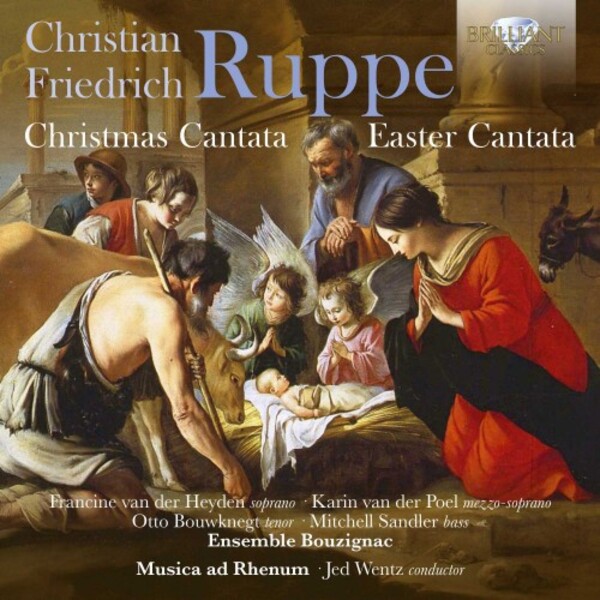 Ruppe - Christmas & Easter Cantatas | Brilliant Classics 96108