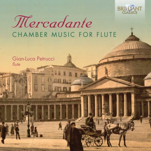 Mercadante - Chamber Music for Flute | Brilliant Classics 96152