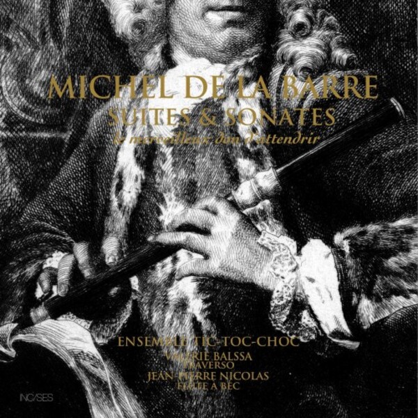 La Barre - Suites & Sonatas