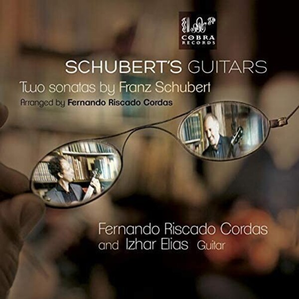 Schuberts Guitars: 2 Sonatas arr. for Guitars