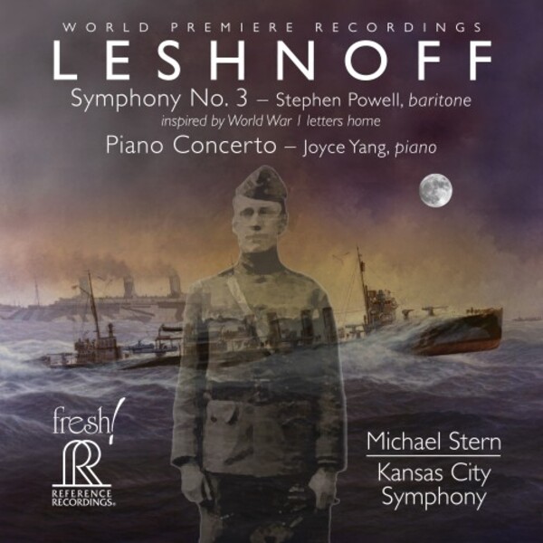 Leshnoff - Symphony no.3, Piano Concerto