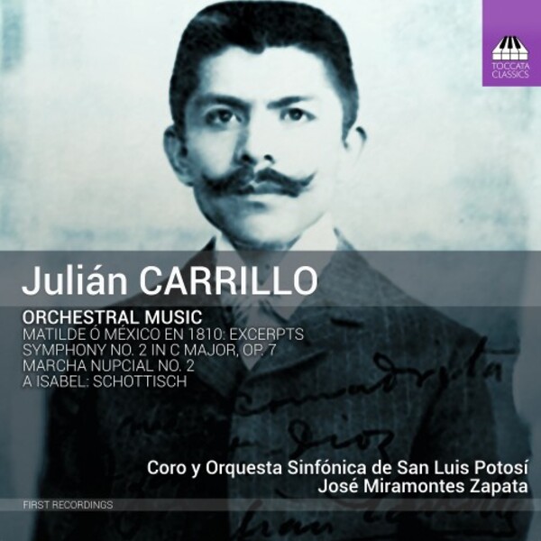 J Carrillo - Orchestral Music | Toccata Classics TOCC0583